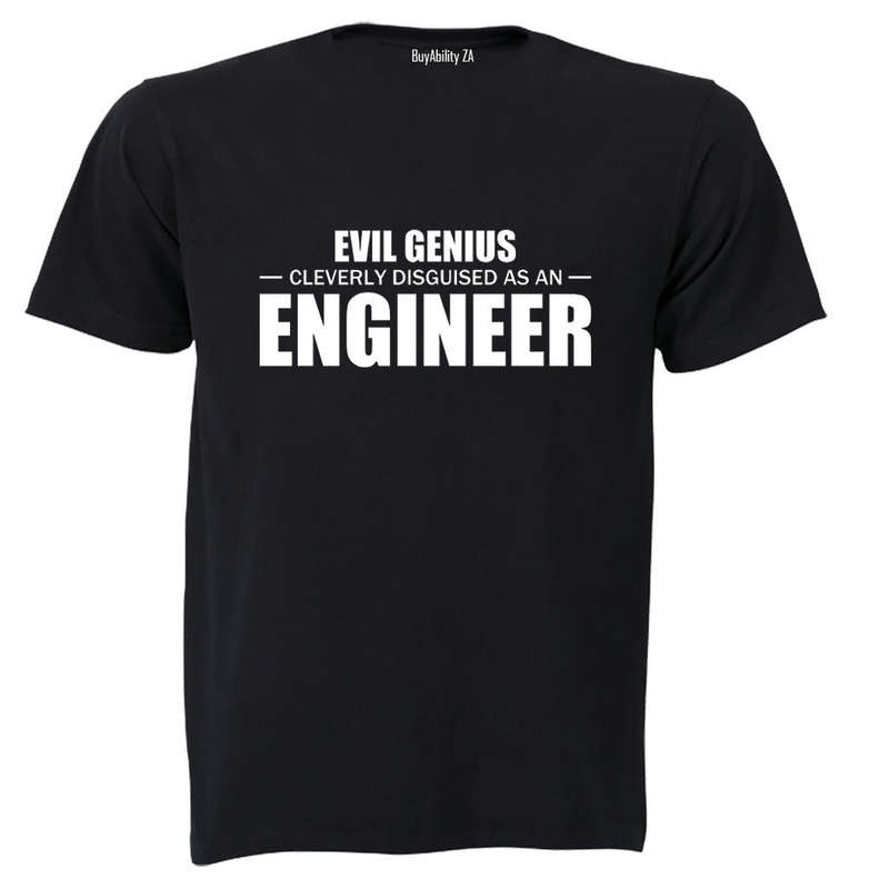 Cleverly Disguised As An Engineer - Adults - T-Shirt