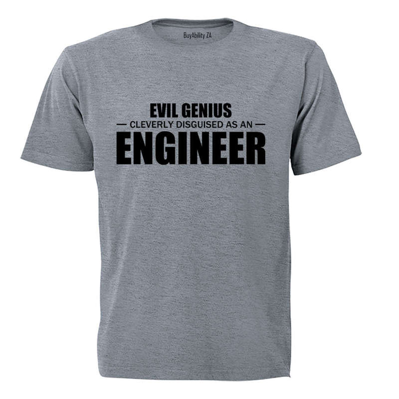 Cleverly Disguised As An Engineer - Adults - T-Shirt