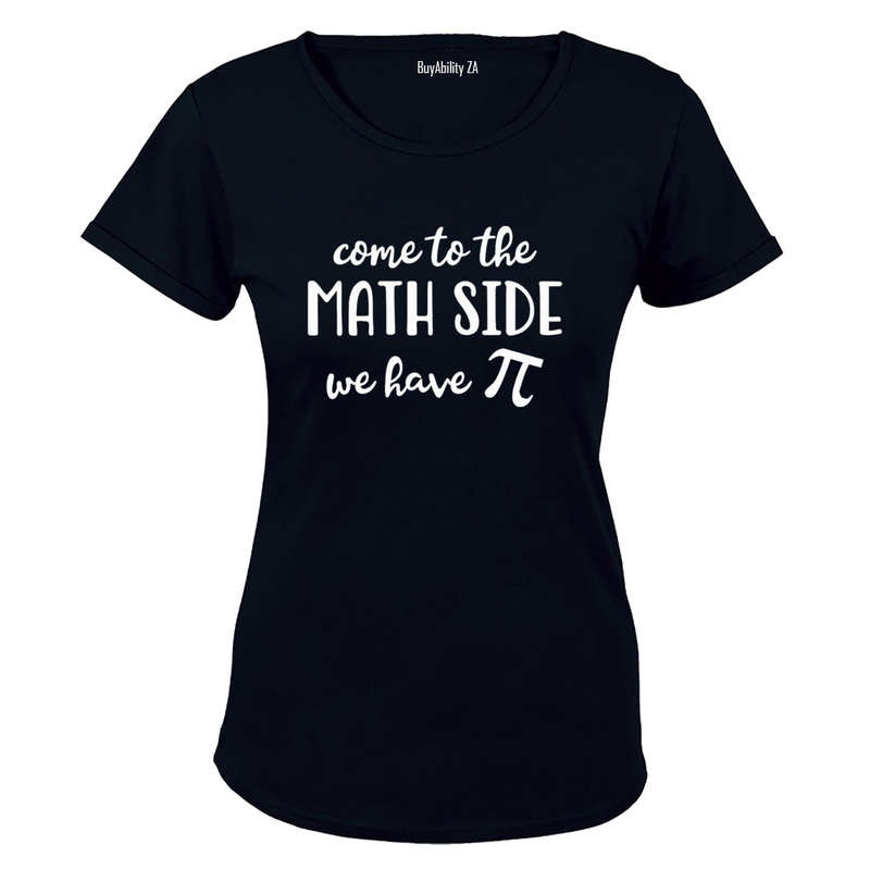 Come To The Math Side - Ladies - T-Shirt