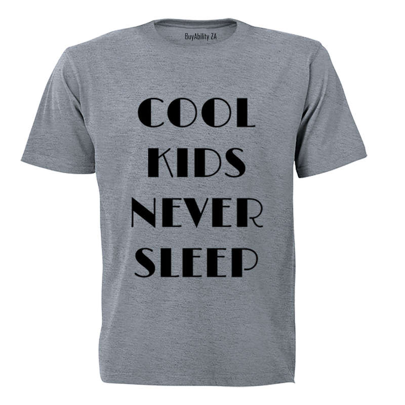 Cool Kids Never Sleep - Kids T-Shirt