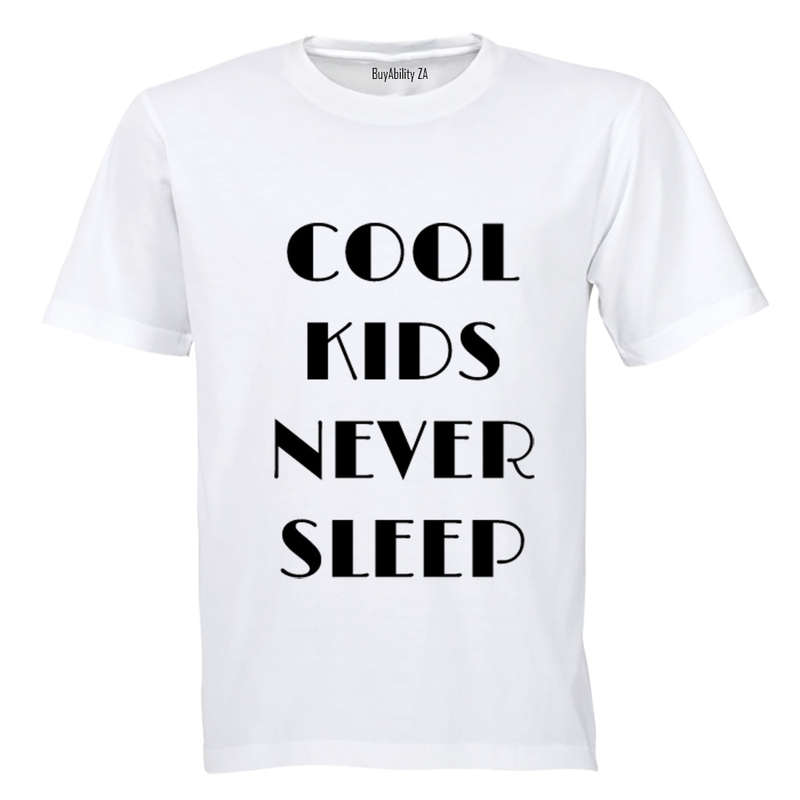 Cool Kids Never Sleep - Kids T-Shirt