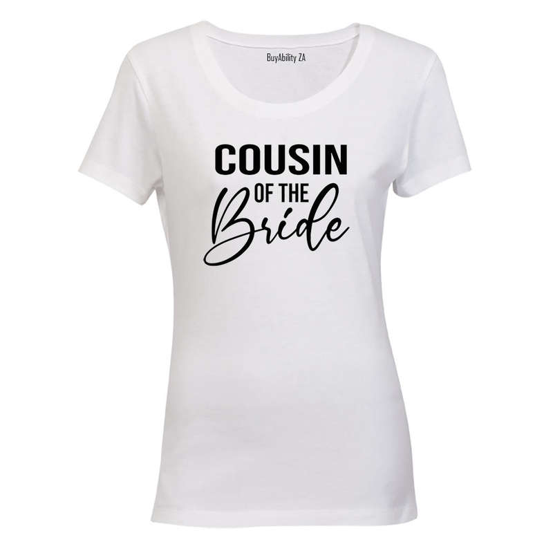 Cousin of The Bride - Ladies - T-Shirt