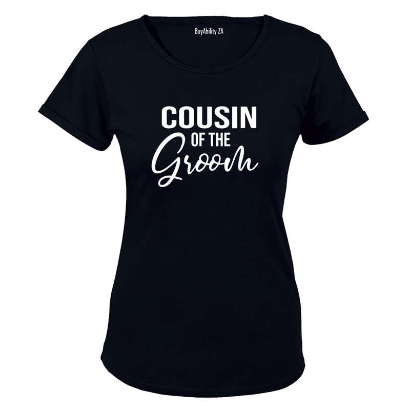 Cousin of The Groom - Ladies - T-Shirt