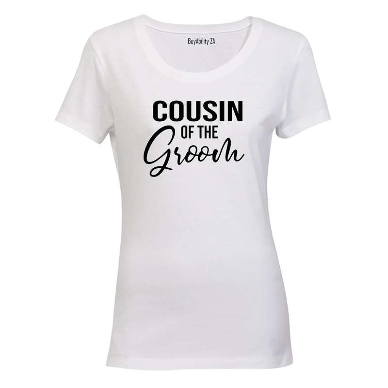 Cousin of The Groom - Ladies - T-Shirt