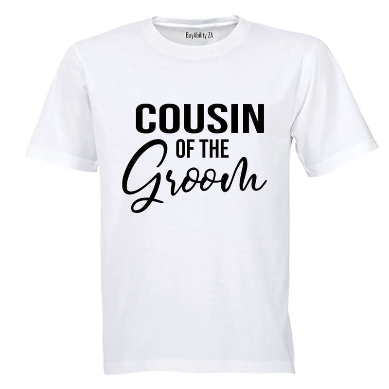 Cousin of The Groom - Adults - T-Shirt