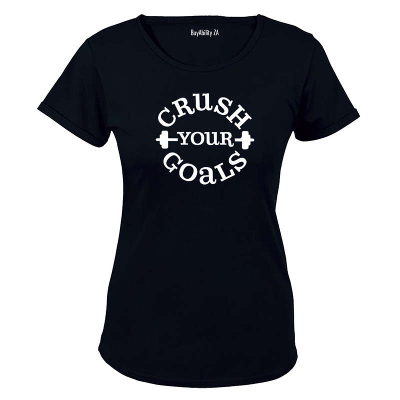 Crush Your Goals - Ladies - T-Shirt