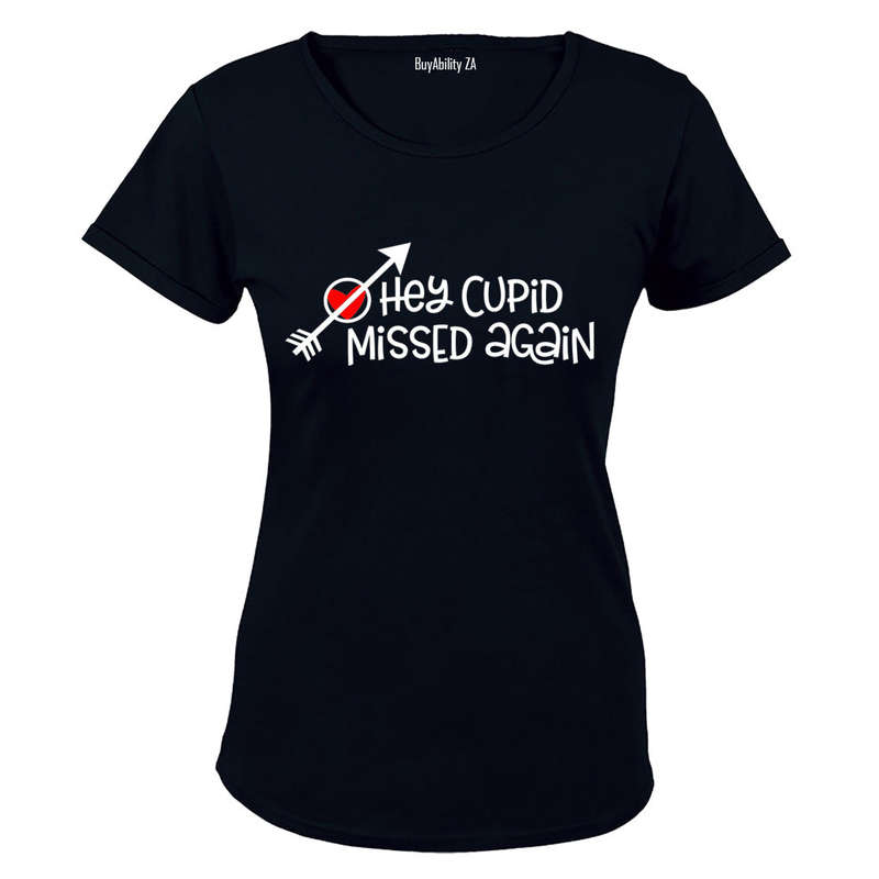 Cupid, Missed Again - Valentine - Ladies - T-Shirt