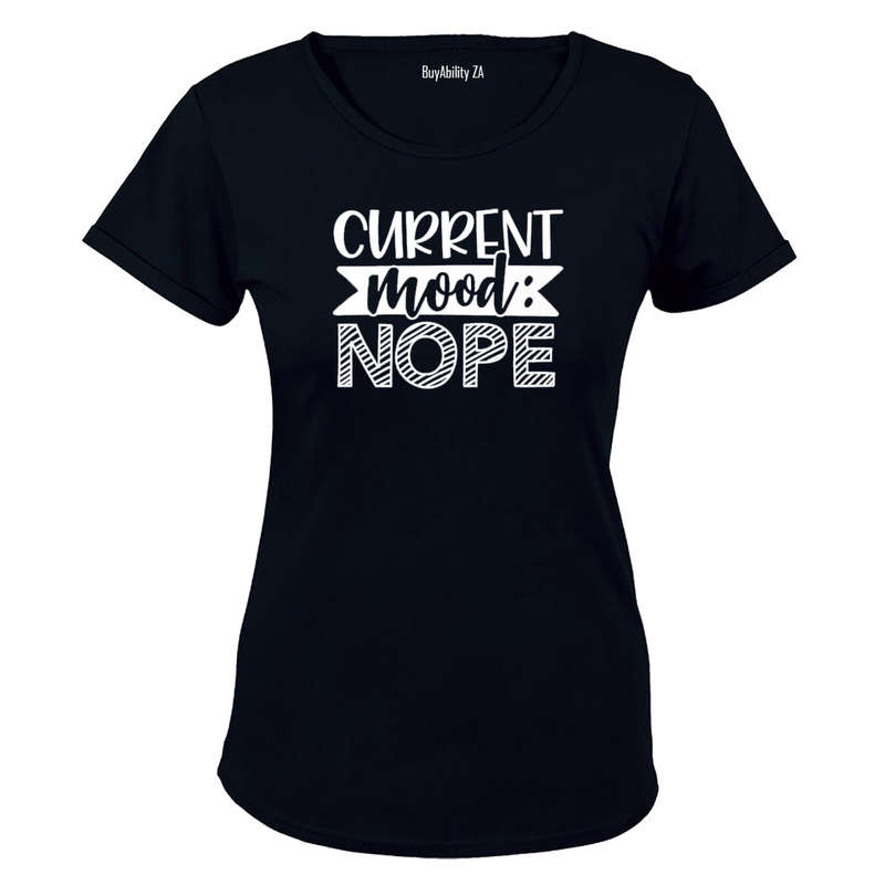 Current Mood: NOPE - Ladies - T-Shirt