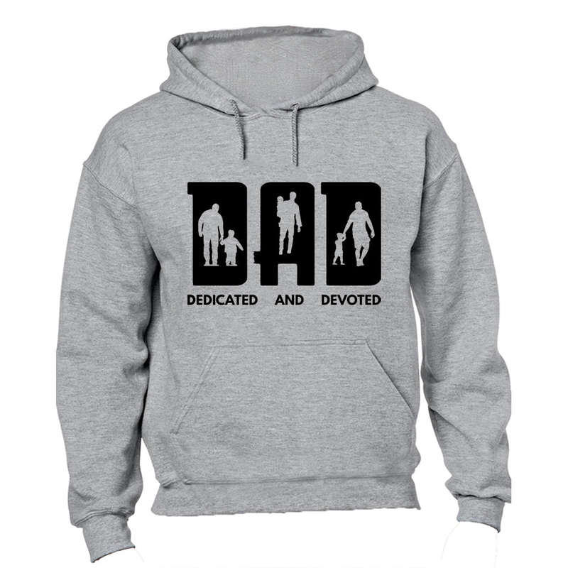 DAD - Dedicated And Devoted - Hoodie