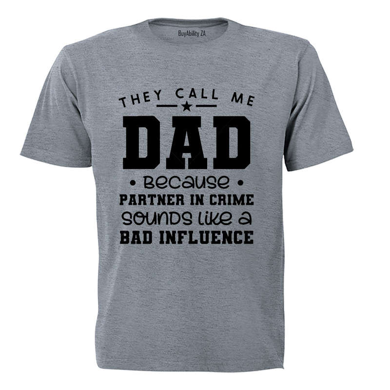 DAD - Partner in Crime - Adults - T-Shirt