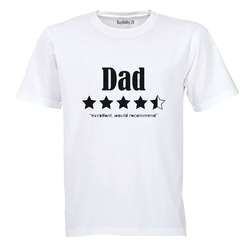 DAD - Would Recommend - Adults - T-Shirt
