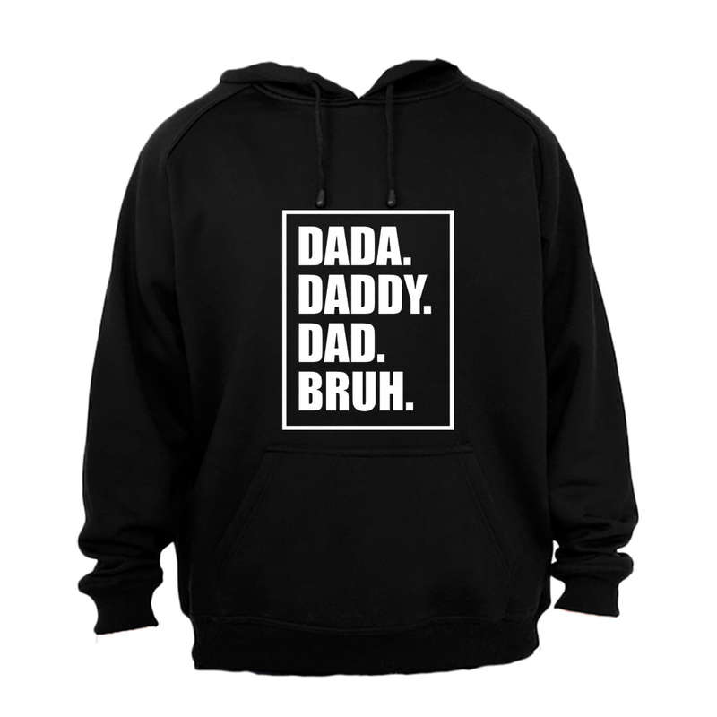 Dad. Bruh - Hoodie