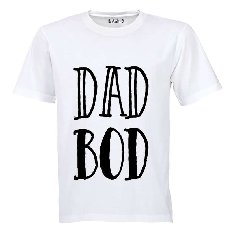 Dad Bod - Adults - T-Shirt