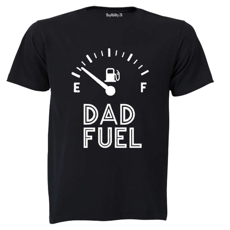 Dad Fuel - Empty - Adults - T-Shirt