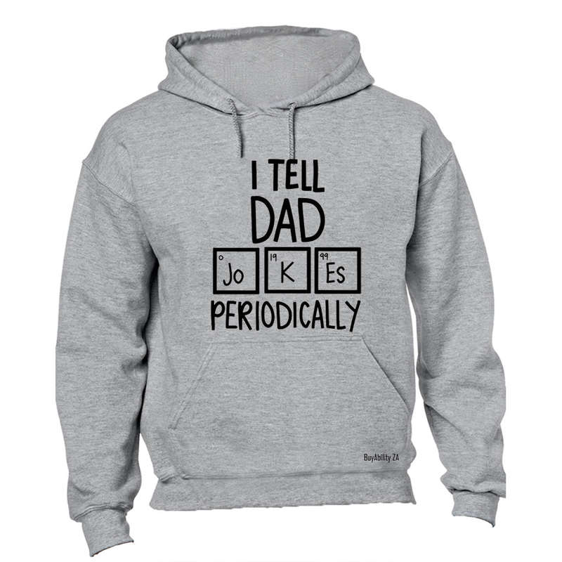 Dad Jokes Periodically - Hoodie