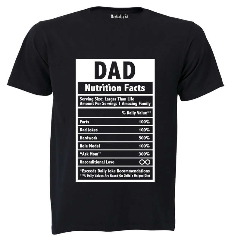 DAD - Nutrition Facts - Adults - T-Shirt