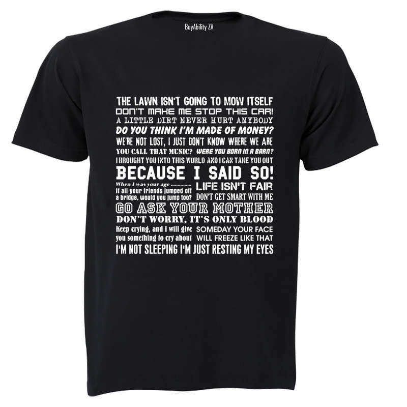 DAD Sayings - Adults - T-Shirt