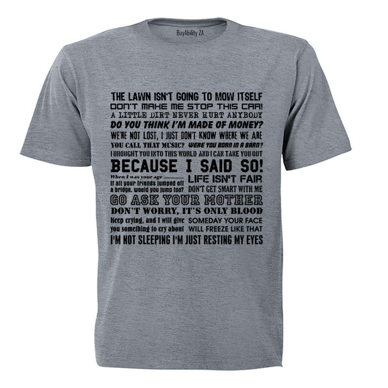 DAD Sayings - Adults - T-Shirt