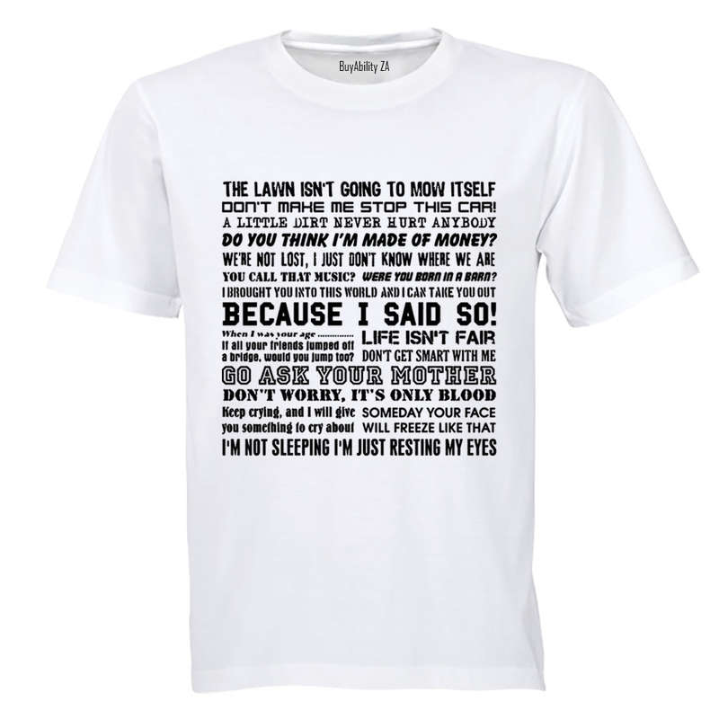 DAD Sayings - Adults - T-Shirt