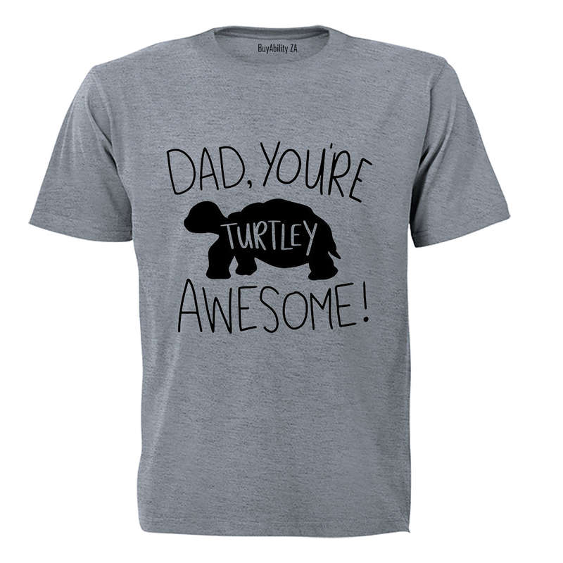 Dad, You're Turtley Awesome - Kids T-Shirt