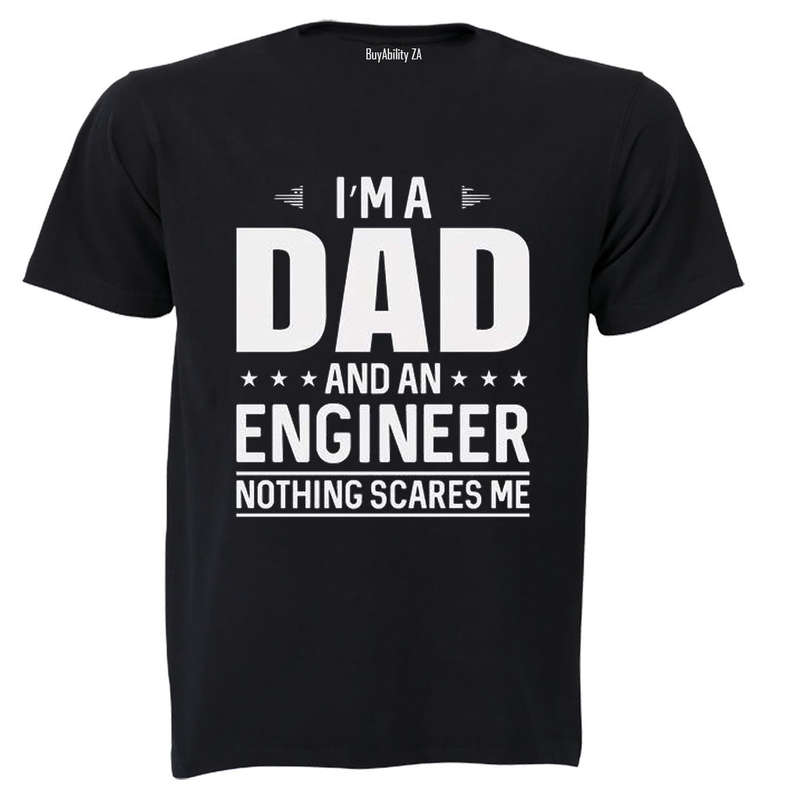 Dad and Engineer - Adults - T-Shirt