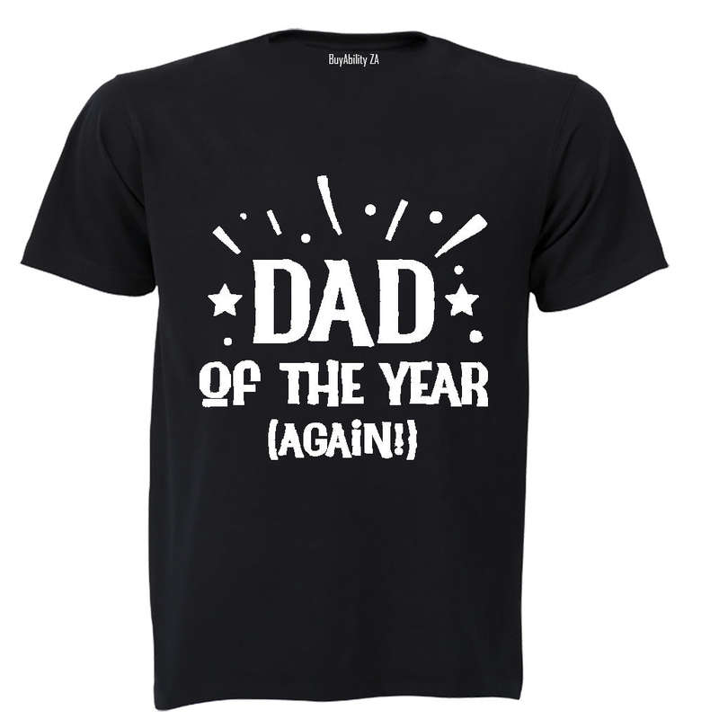 Dad of the Year - Again - Adults - T-Shirt