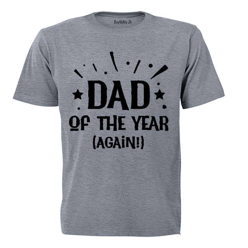 Dad of the Year - Again - Adults - T-Shirt