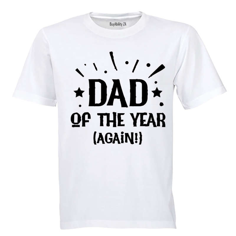 Dad of the Year - Again - Adults - T-Shirt