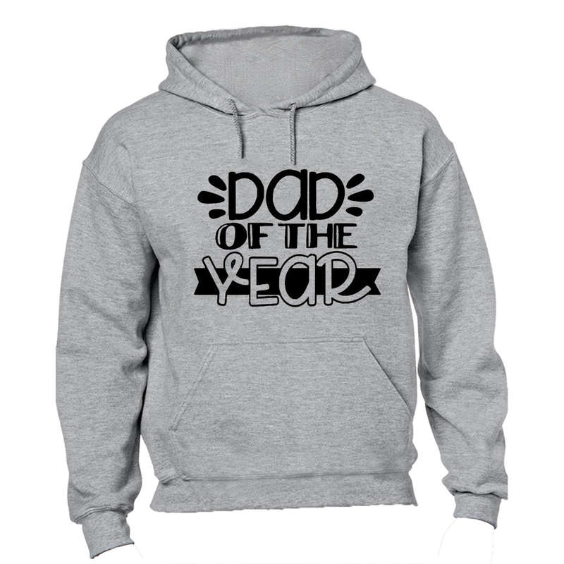 Dad Of The Year - Hoodie