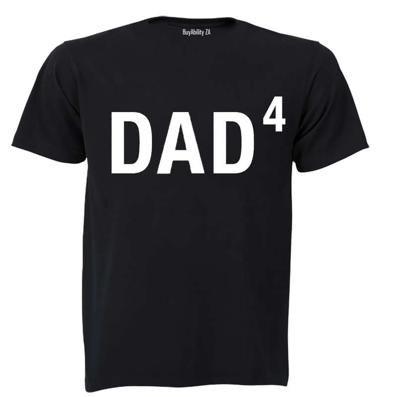 DAD to the Power of 4 - Adults - T-Shirt