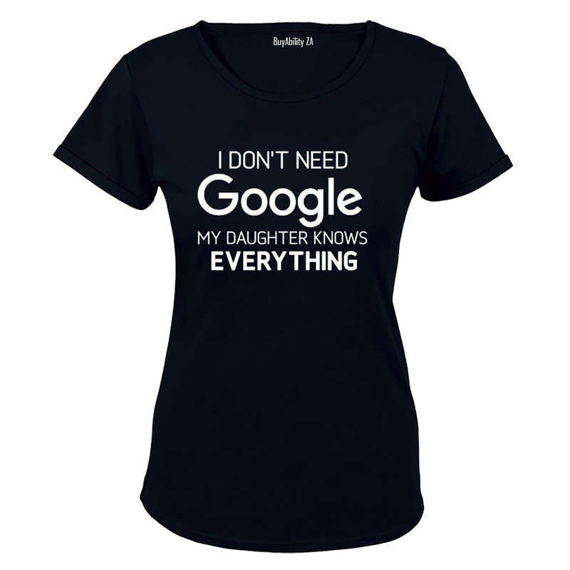 Daughter Knows Everything - Ladies - T-Shirt