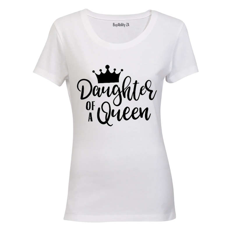 Daughter of a Queen - Ladies - T-Shirt