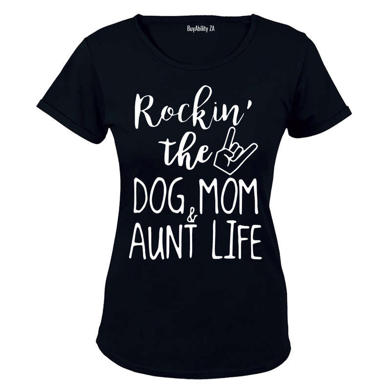 Dog Mom & Aunt Life - Ladies - T-Shirt