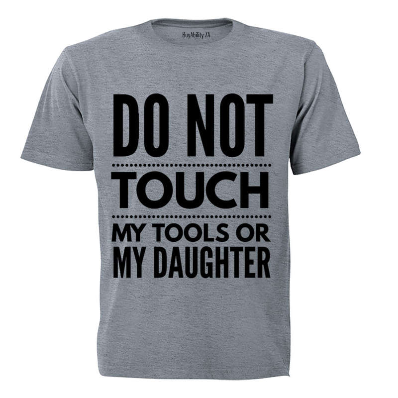 DO NOT TOUCH - Adults - T-Shirt