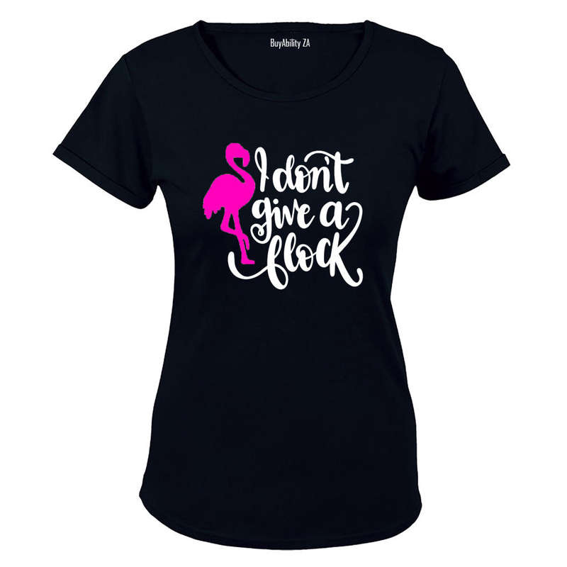 Don't Give A Flock - Ladies - T-Shirt