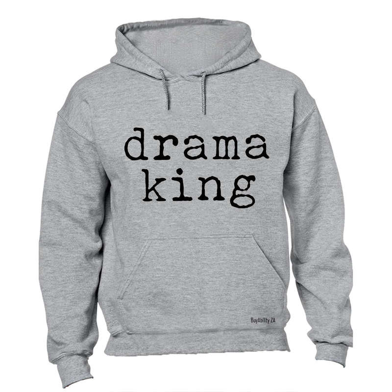 Drama King - Hoodie