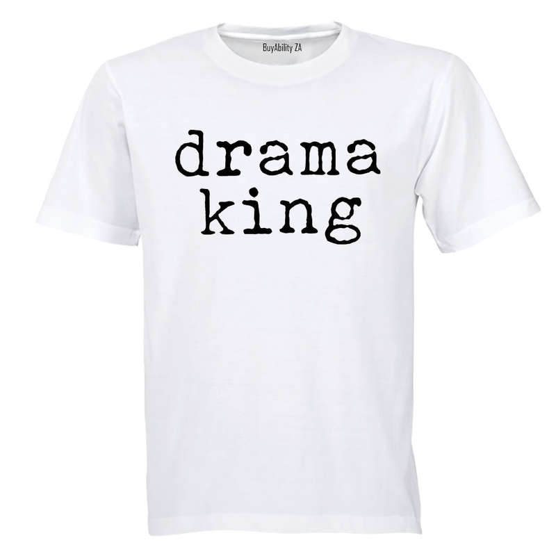 Drama King - Adults - T-Shirt