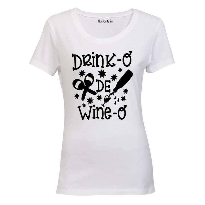 Drink-O De Wine-O - Christmas Inspired - Ladies - T-Shirt