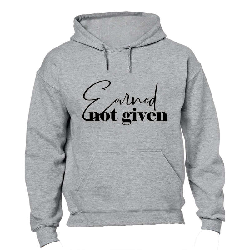 Earned - Hoodie