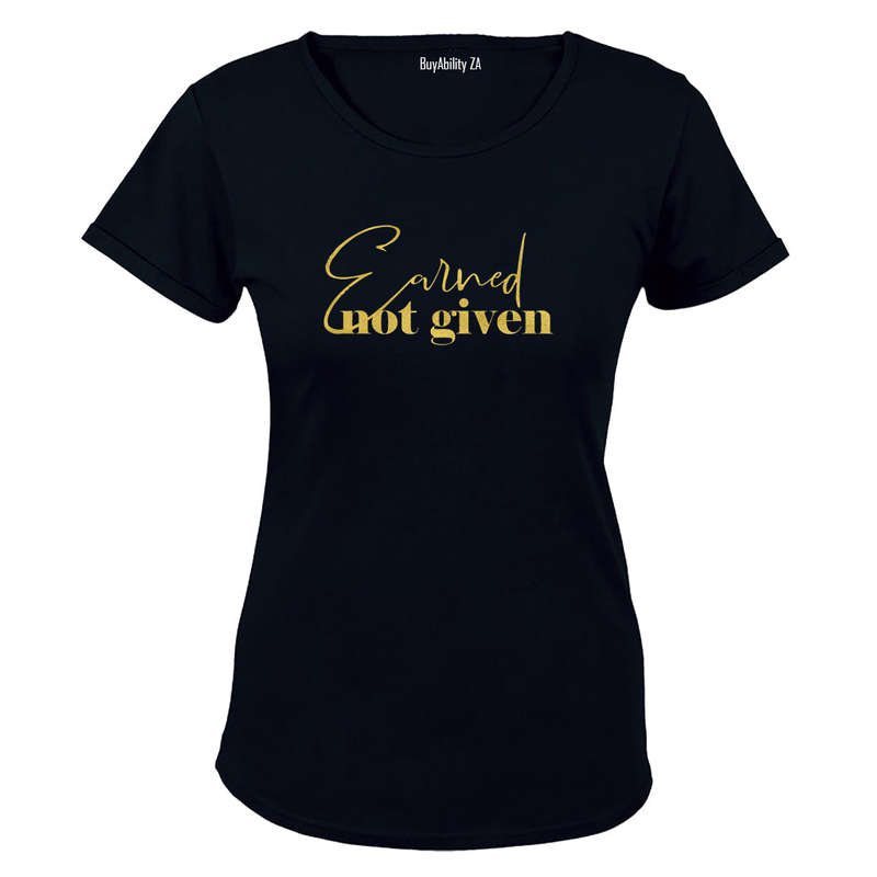 Earned - Ladies - T-Shirt
