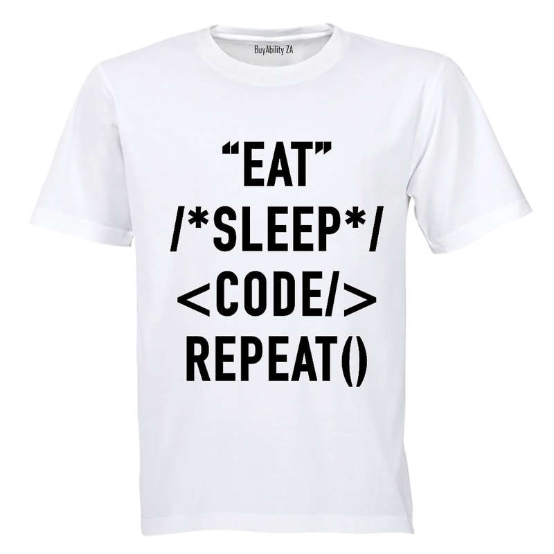 Eat - Sleep - Code - Repeat - Adults - T-Shirt