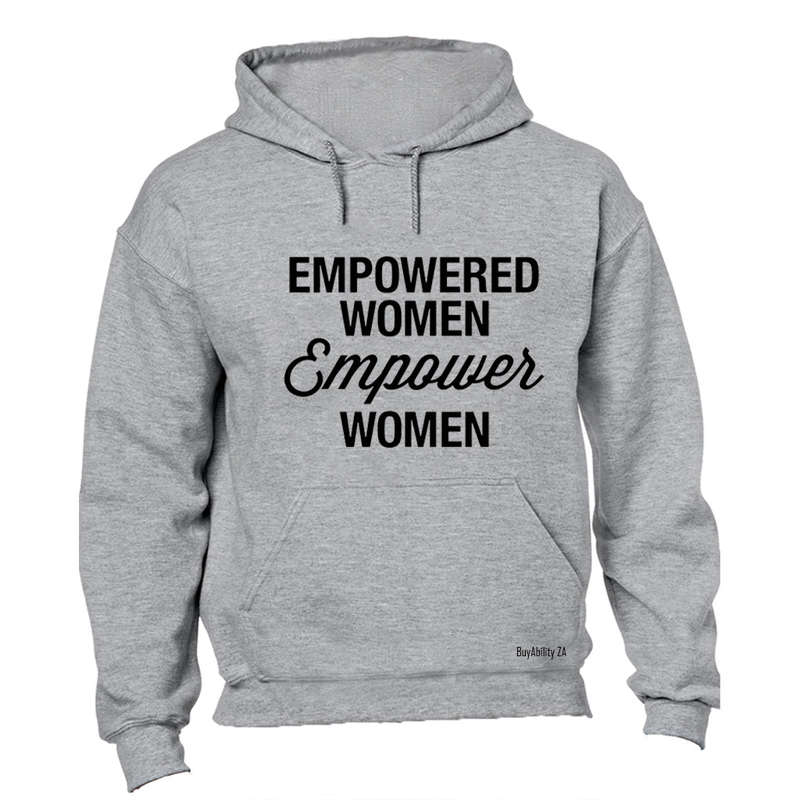Empowered Women - Hoodie