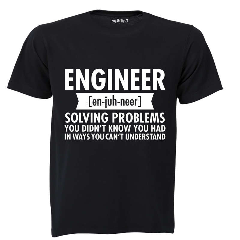 Engineer - En-juh-neer - Adults - T-Shirt