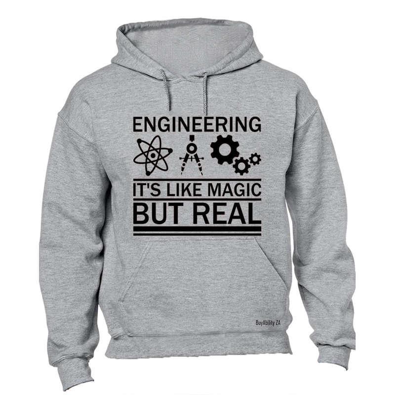 Engineering, It's Like Magic - Hoodie