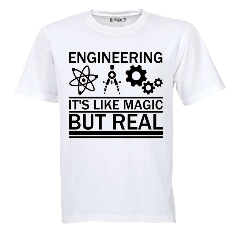 Engineering, It's Like Magic - Adults - T-Shirt