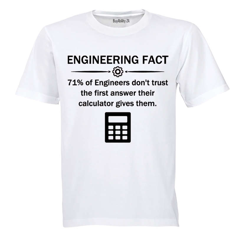 Engineering Fact - Adults - T-Shirt