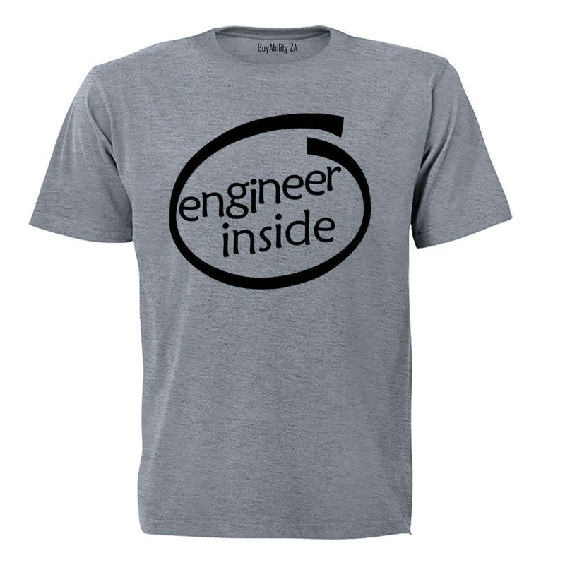 Engineer Inside - Adults - T-Shirt