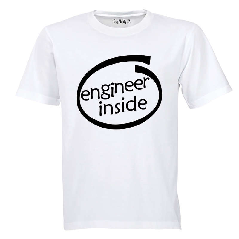 Engineer Inside - Adults - T-Shirt