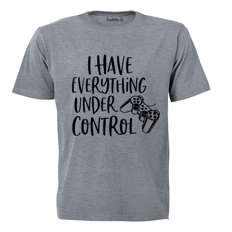 Everything Under Control - Adults - T-Shirt