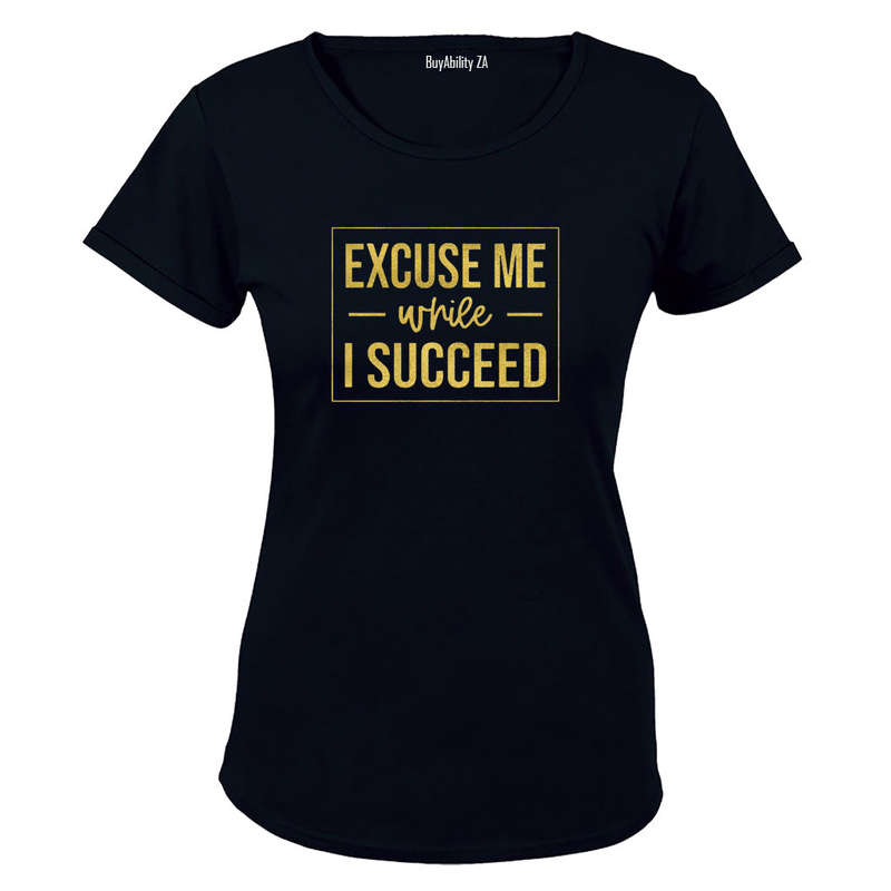 Excuse Me - Ladies - T-Shirt